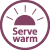 Serve Warm